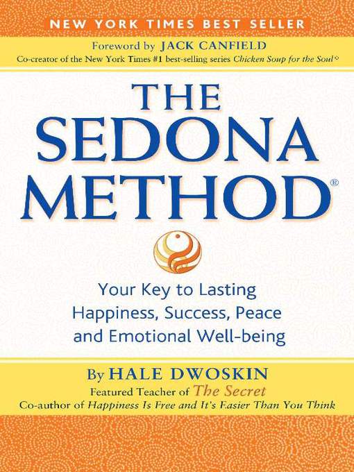 Title details for The Sedona Method by Hale Dwoskin - Available